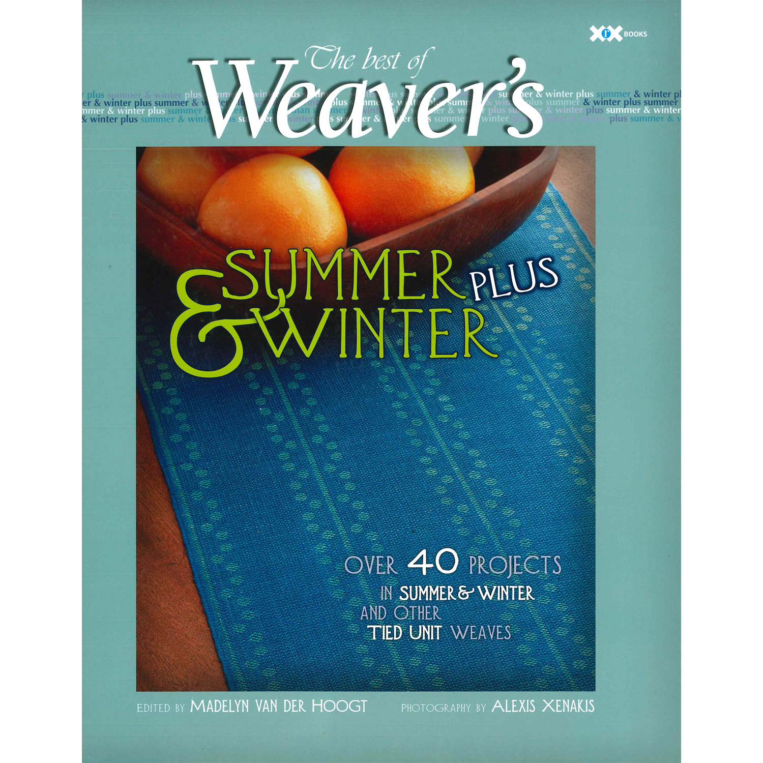 The Best of Weaver's: Summer and Winter Plus