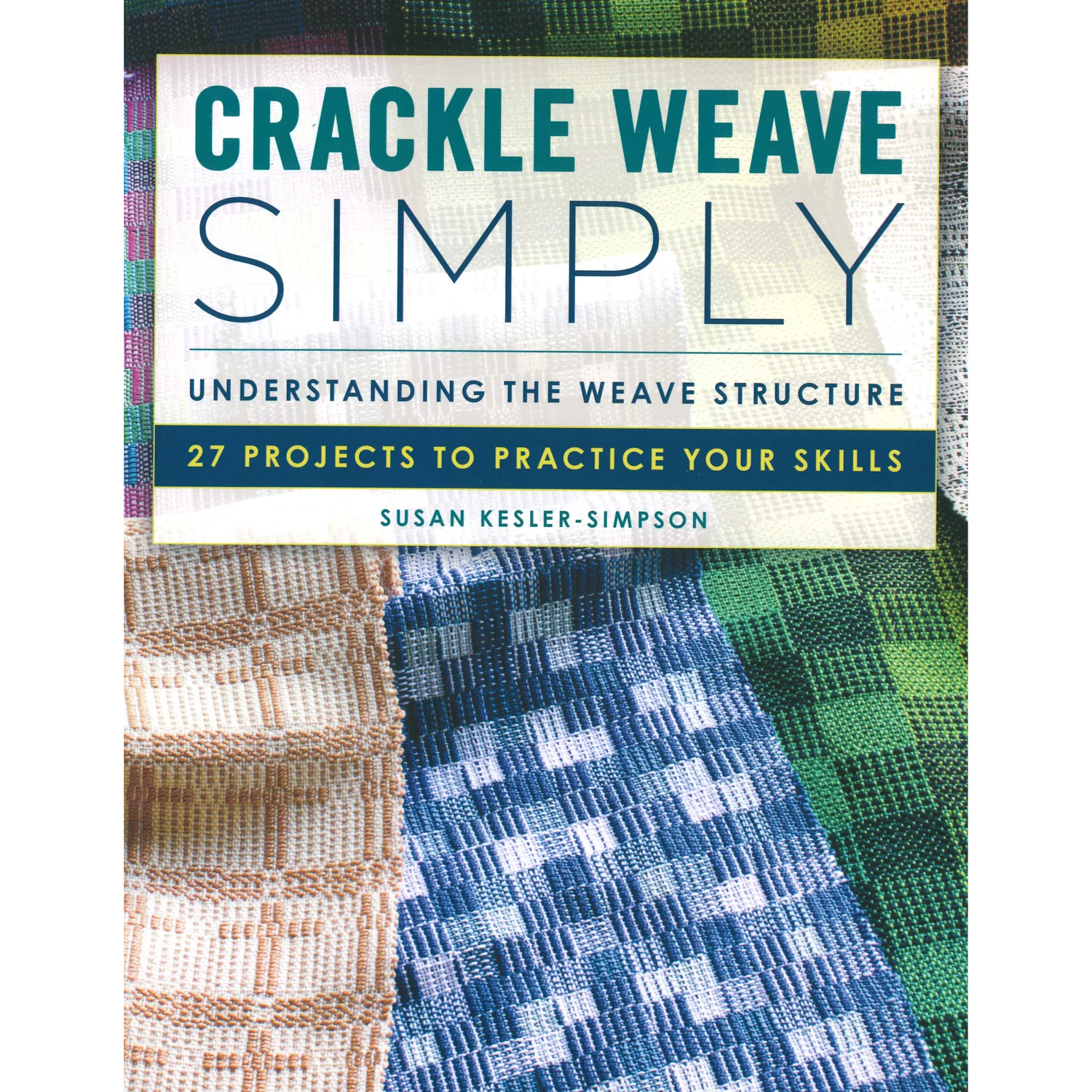 Crackle Weave Simply