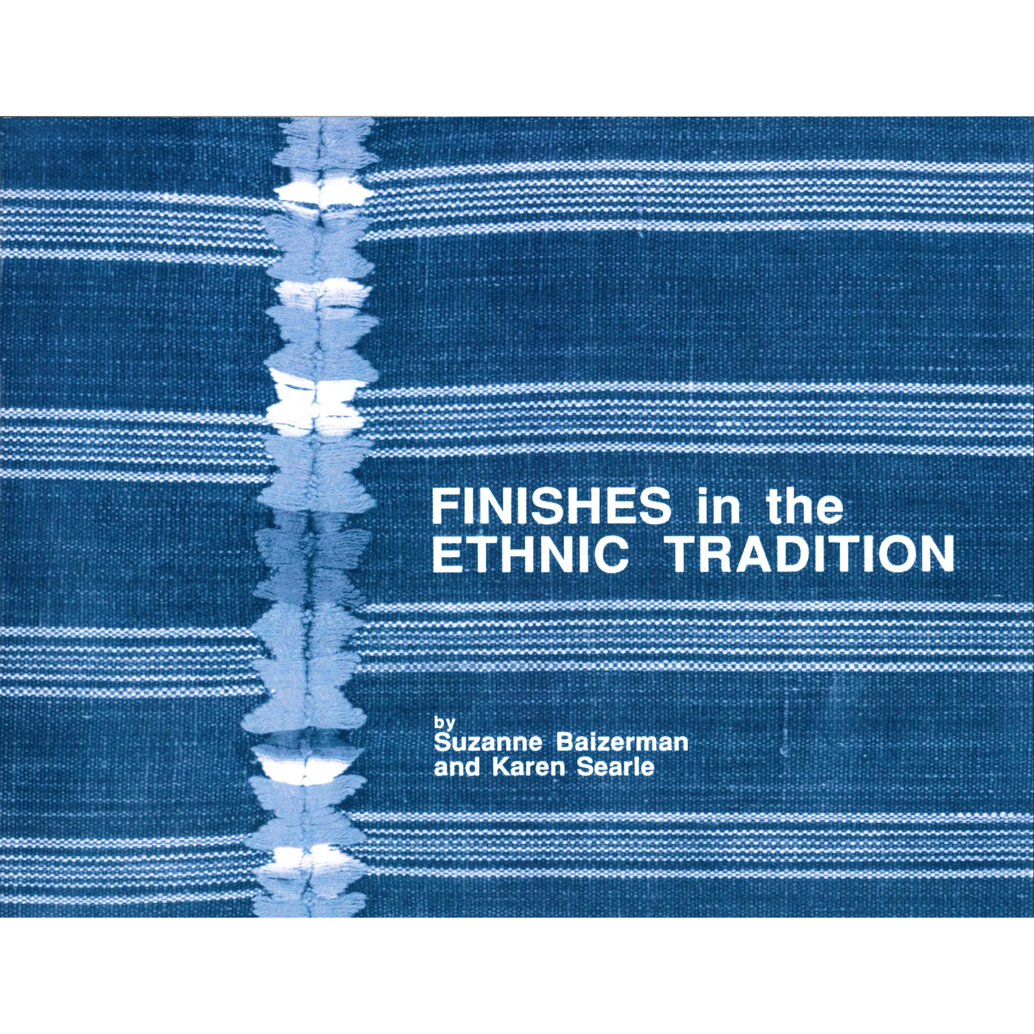 Finishes in the Ethnic Tradition