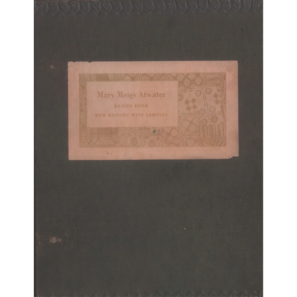 Mary Meigs Atwater Recipe Book