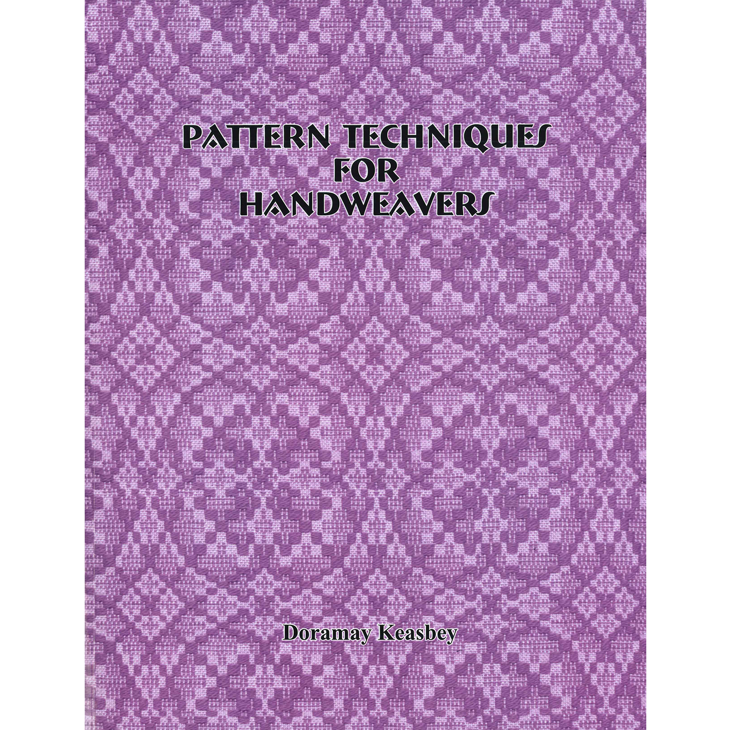 Pattern Techniques for Handweavers