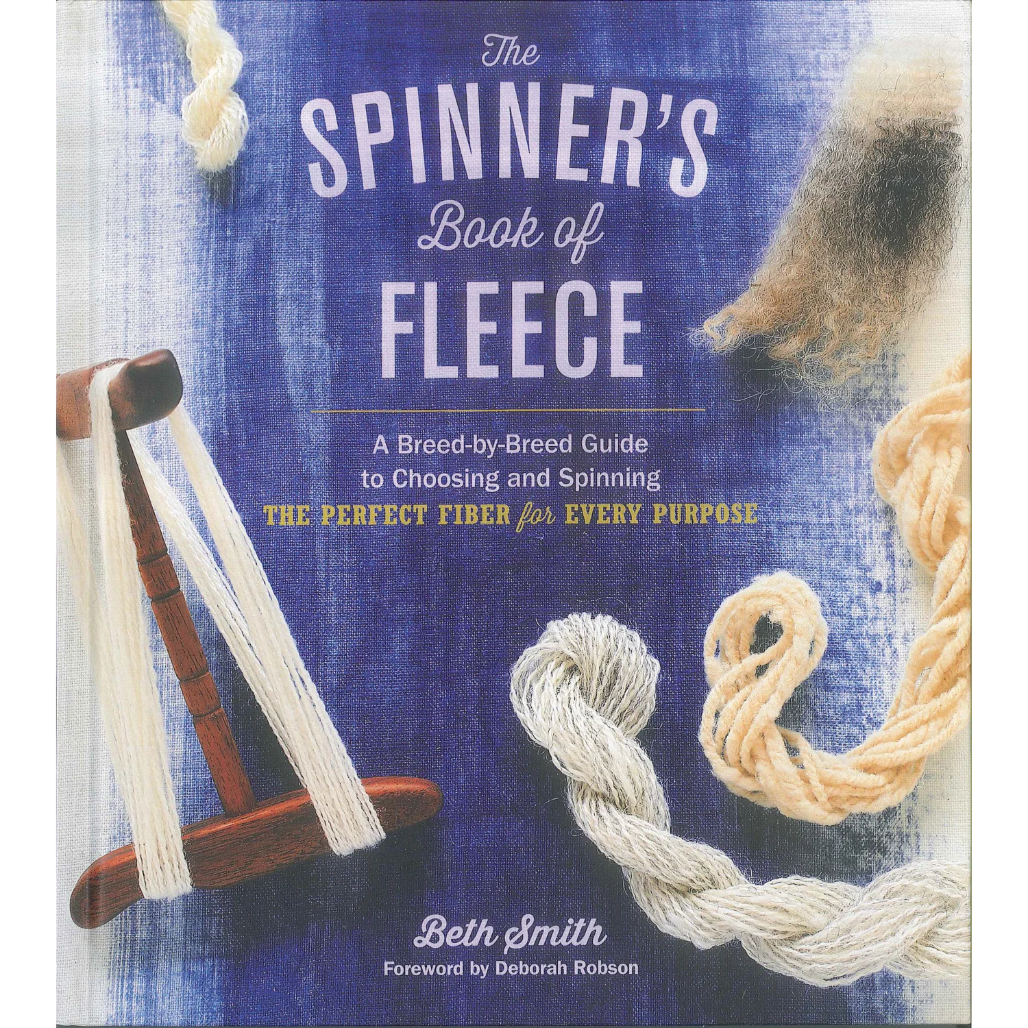 The Spinner&#39;s Book of Fleece