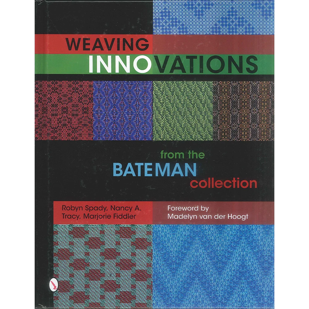 Weaving Innovations from the Bateman Collection