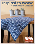 Inspired to Weave: 4-Shaft Project Collection