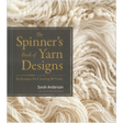 The Spinner's Book of Yarn Designs