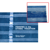 Finishes in the Ethnic Tradition